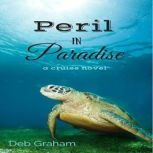 Peril in Paradise, Deb Graham