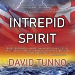 Intrepid Spirit, David Tunno