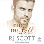 Into the Fall, RJ Scott