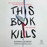 This Book Kills, Ravena Guron