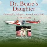 Dr. Beares Daughter, Janice Jones