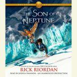 The Heroes of Olympus, Book Two: The Son of Neptune, Rick Riordan