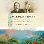 A Wilder Shore, Camille Peri