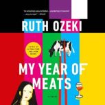 My Year of Meats, Ruth Ozeki
