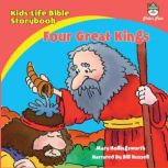KidsLife Bible StorybookFour Great ..., Mary Hollingsworth