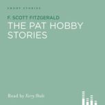 The Pat Hobby Stories, F. Scott Fitzgerald