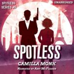 Spotless, Camilla Monk