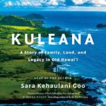 Kuleana, Sara Kehaulani Goo