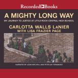 A Mighty Long Way, Carlotta Walls Lanier