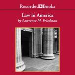 Law in America A Short History, Lawrence M. Friedman