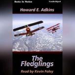 The Fledglings, Howard E. Adkins