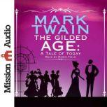 The Gilded Age, Mark Twain