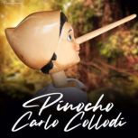 Pinocho [Las aventuras de Pinocho], Carlo Collodi
