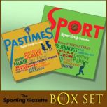 Sporting Gazette Box Set A rousing gallop through the British Sporting Calendar. A full-cast audio., Mr Punch