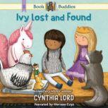 Book Buddies Ivy Lost and Found, Cynthia Lord