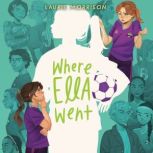 Where Ella Went, Laurie Morrison