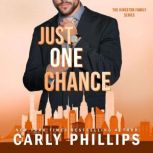 Just One Chance, Carly Phillips
