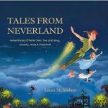 Tales from Neverland, Laura McMahon