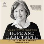 Hope and Hard Truth, Mary Beth Rogers