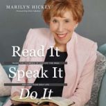 Read It, Speak It, Do It, Marilyn Hickey