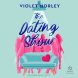 The Dating Show, Violet Morley