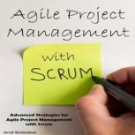 Agile Project Management with Scrum, Jacob Richardson