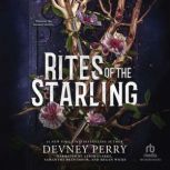 Rites of the Starling, Devney Perry
