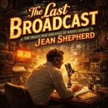 The Last Broadcast The Tragic Rise a..., David Williams