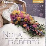 Bed of Roses, Nora Roberts