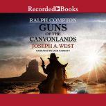 Ralph Compton Guns of the Canyonlands, Ralph Compton