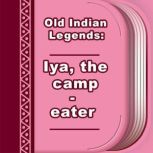 Iya, the campeater, unknown