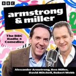 Armstrong and Miller, Alexander Armstrong