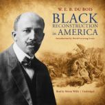 Black Reconstruction in America, W. E. B. Du Bois