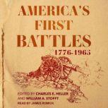 Americas First Battles, 17761965, Charles E. Heller