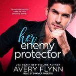Her Enemy Protector, Avery Flynn