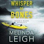 Whisper of Bones, Melinda Leigh