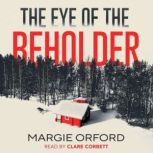 The Eye of the Beholder, Margie Orford