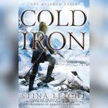 Cold Iron, Stina Leicht