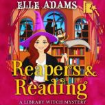 Reapers  Reading, Elle Adams