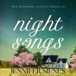 Night Songs, Jennifer Sienes