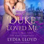 When the Duke Loved Me, Lydia Lloyd