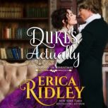 Dukes, Actually, Erica Ridley