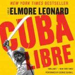 Cuba Libre, Elmore Leonard
