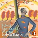 Lolly Willowes, Sylvia Townsend  Warner