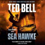 Sea Hawke, Ted Bell