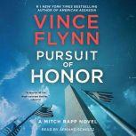 Pursuit of Honor A Thriller, Vince Flynn