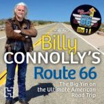 Billy Connollys Route 66, Billy Connolly