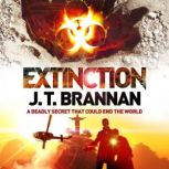Extinction, J.T. Brannan