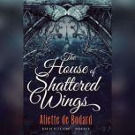 The House of Shattered Wings, Aliette de Bodard