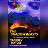 The Shadow Beasts, Gregory Janicke